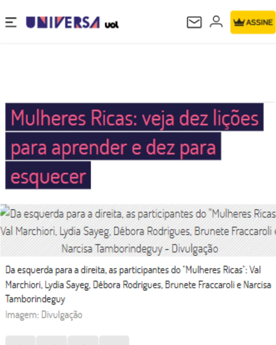Mulheres Ricas: veja dez lições para aprender e dez para esquecer